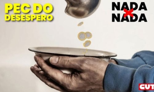 PEC do Desespero não combate a fome e não vai melhorar orçamento das famílias